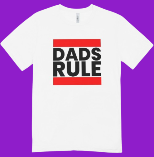 Dad's Rule T-Shirt – Funny Father's Day Gift